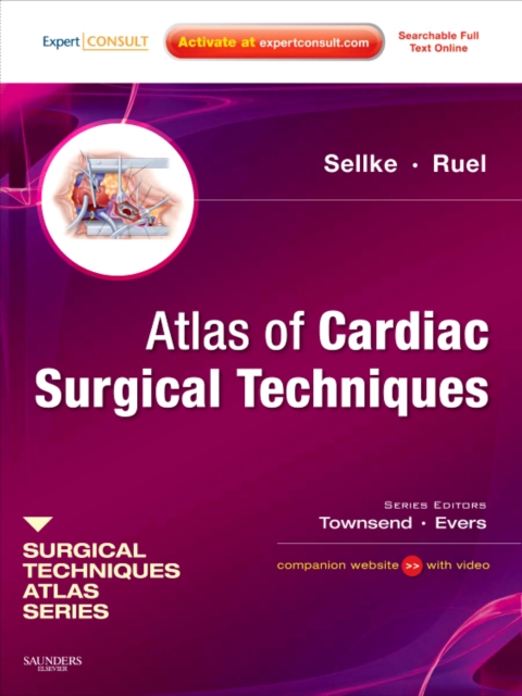 Atlas of Cardiac Surgical Techniques : A Volume in the Surgical Techniques Atlas Series, Hardback Book