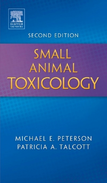 Small Animal Toxicology - E-Book, EPUB eBook