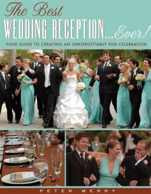 The Best Wedding Reception... Ever!, Paperback / softback Book