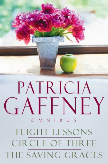 The Patricia Gaffney Collection : Saving Graces, Circle of Three, Flight Lessons, Paperback / softback Book