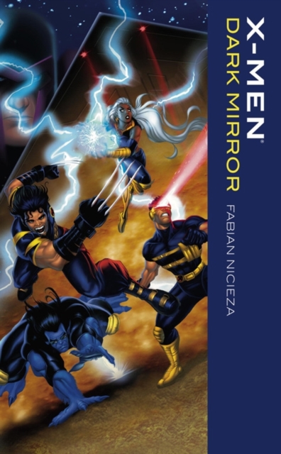 X-Men: Dark Mirror, Paperback / softback Book