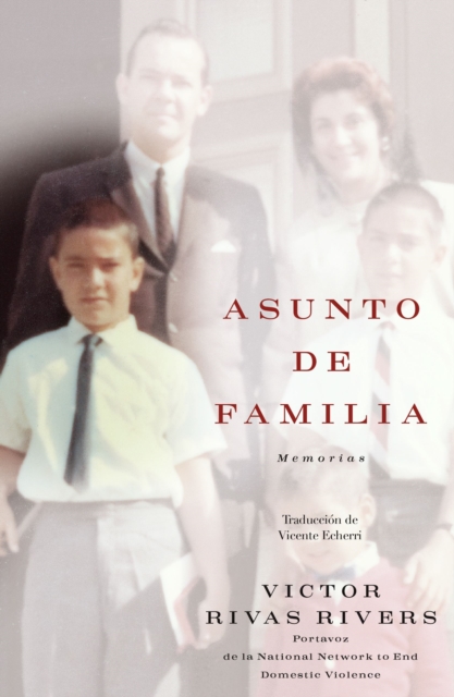 Asunto de familia (A Private Family Matter) : Memorias (A Memoir), Paperback / softback Book