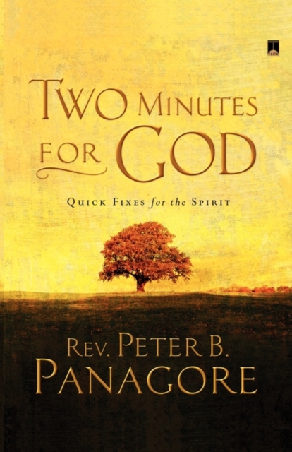 Two Minutes for God : Quick Fixes for the Spirit, Paperback / softback Book