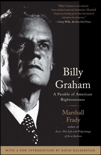 Billy Graham : A Parable of American Righteousness, EPUB eBook