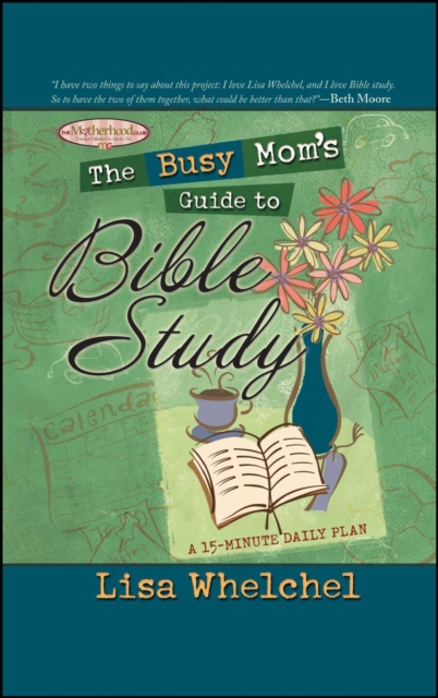 The Busy Mom's Guide to Bible Study, EPUB eBook