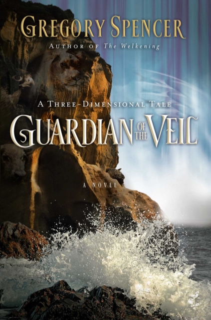 Guardian of the Veil : A Three-Dimensional Tale, EPUB eBook