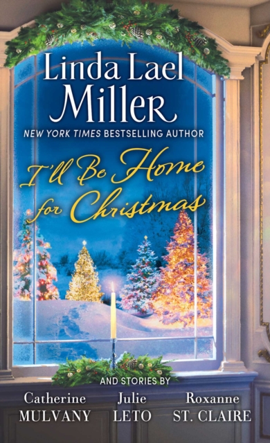 I'll Be Home for Christmas : A Novel, EPUB eBook