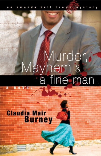 Murder, Mayhem & a Fine Man, Paperback / softback Book