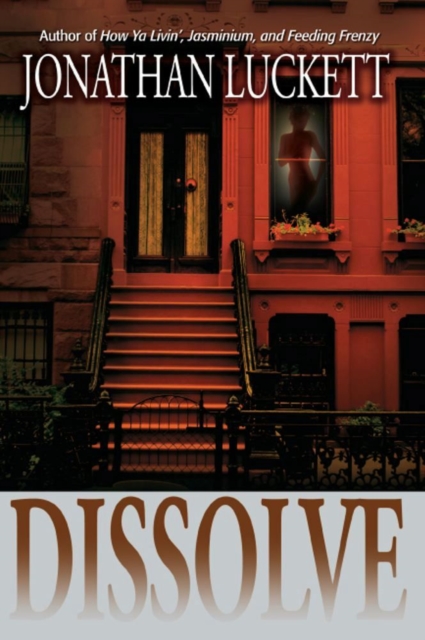 Dissolve : A Novel, EPUB eBook
