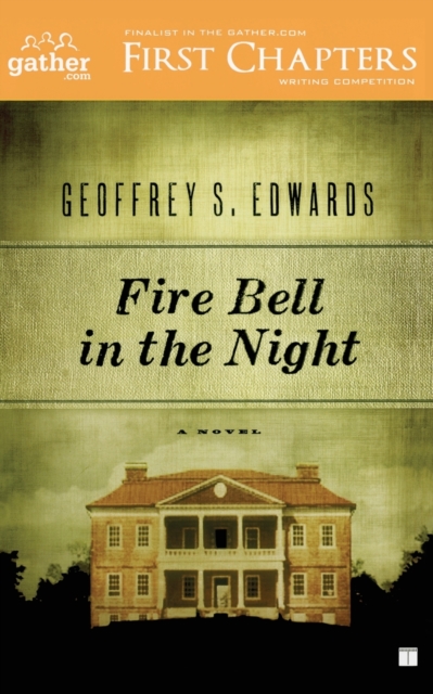 Fire Bell in the Night : A Novel, Paperback / softback Book