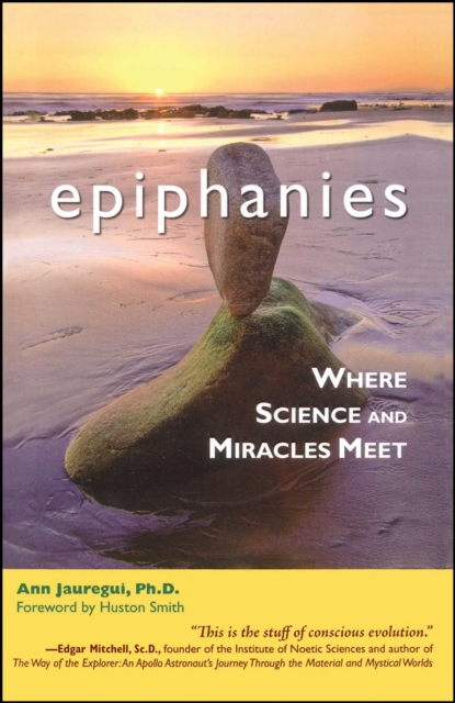 Epiphanies : Where Science and Miracles Meet, EPUB eBook