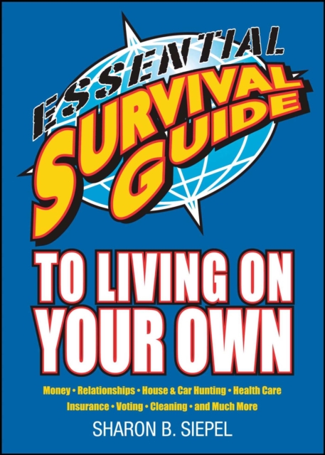 Essential Survival Guide to Living on Your Own, EPUB eBook