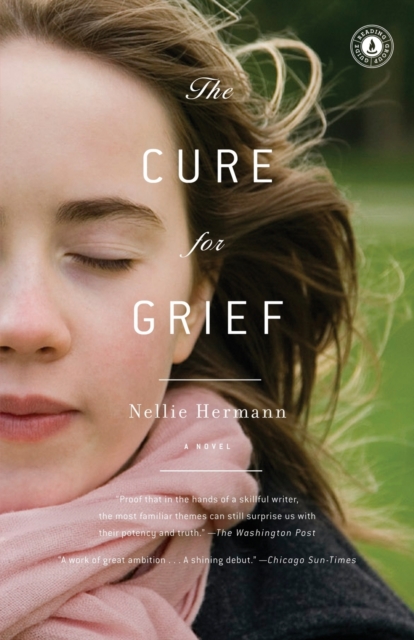 The Cure for Grief : A Novel, Paperback / softback Book