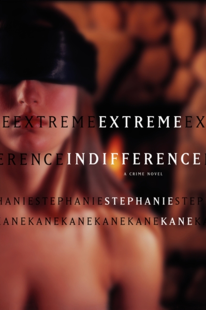 Extreme Indifference, Paperback / softback Book