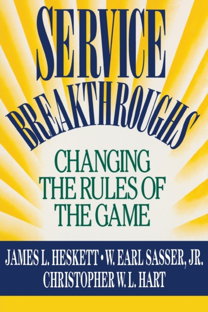 Service Breakthroughs, Paperback / softback Book