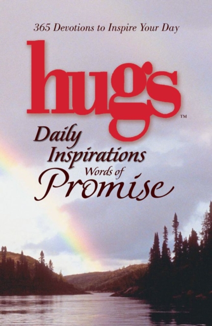 Hugs Daily Inspirations Words of Promise : 365 Devotions to Inspire Your Day, EPUB eBook