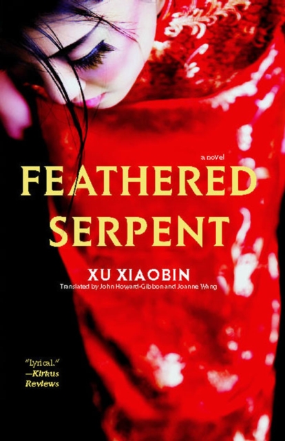 Feathered Serpent : A Novel, EPUB eBook