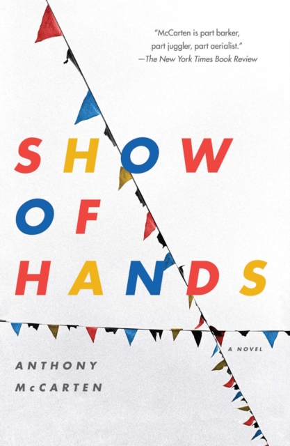 Show of Hands : A Novel, EPUB eBook