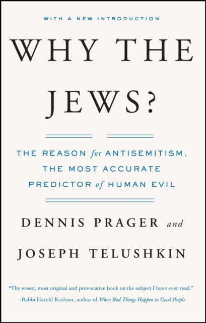 Why the Jews? : The Reason for Antisemitism, EPUB eBook