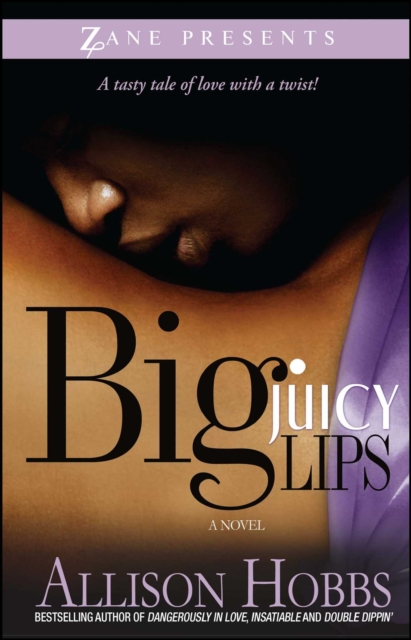 Big Juicy Lips : Double Dippin' 2, EPUB eBook