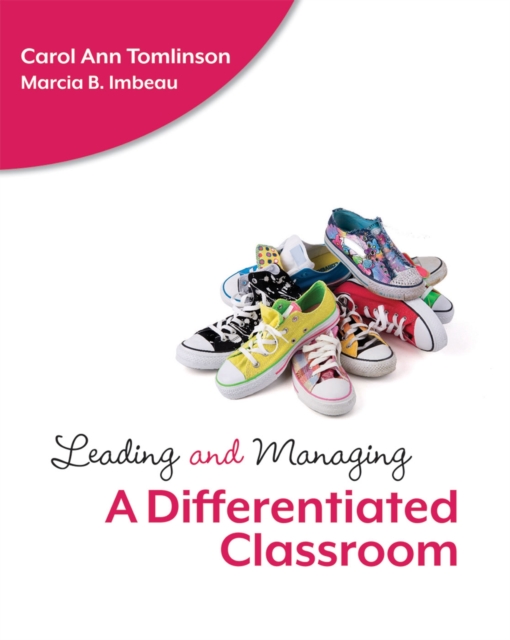 Leading and Managing a Differentiated Classroom, Paperback / softback Book