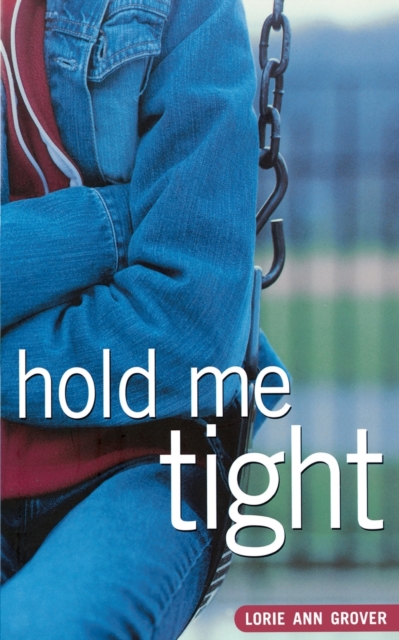 Hold Me Tight, Paperback / softback Book