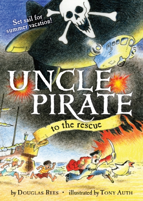 Uncle Pirate to the Rescue, Paperback / softback Book