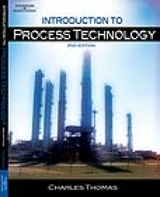 Introduction to Process Technology, Paperback Book