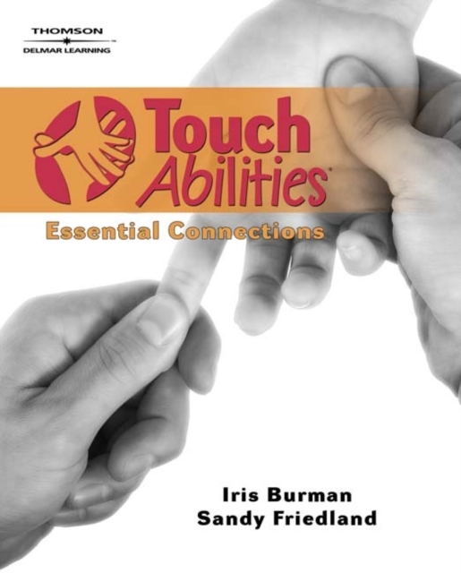 TouchAbilities (R) : Essential Connections, Hardback Book