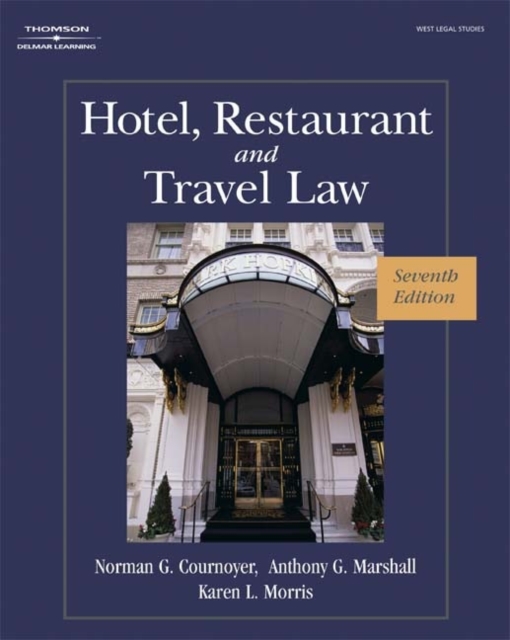 Hotel, Restaurant, and Travel Law, Hardback Book