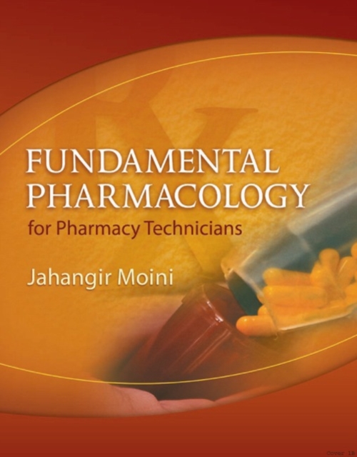 Fundamental Pharmacology for Pharmacy Technicians, Mixed media product Book
