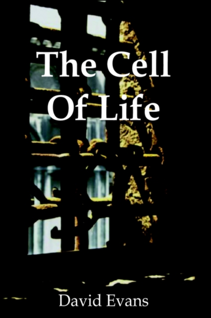 The Cell of Life, Hardback Book