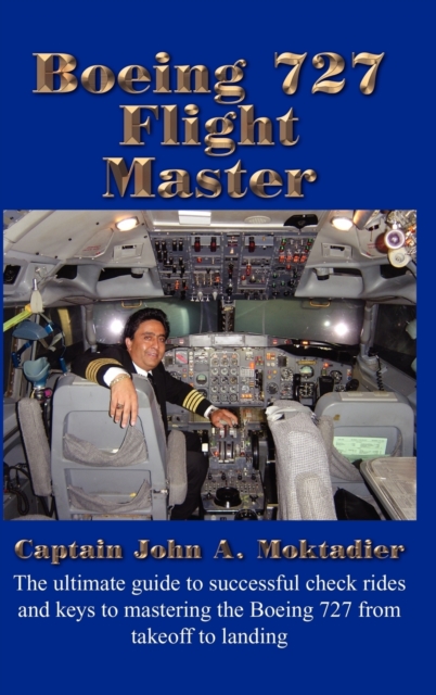 Boeing 727 Flight Master, Hardback Book
