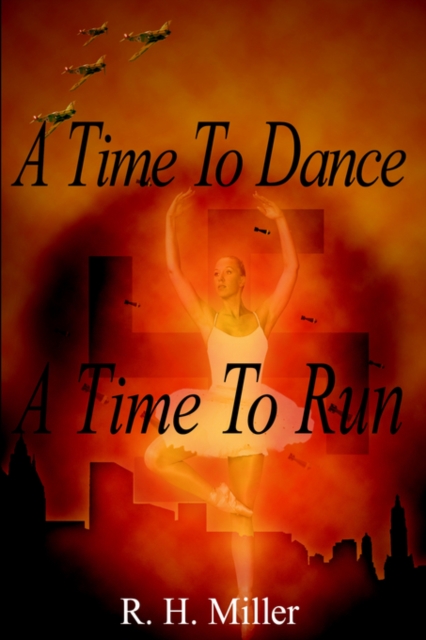 A Time To Dance A Time To Run, Hardback Book