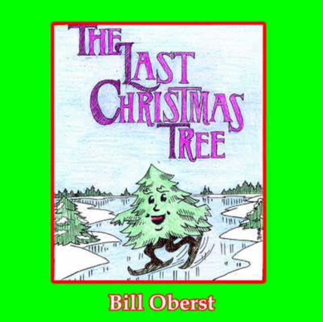 The Last Christmas Tree, Paperback / softback Book