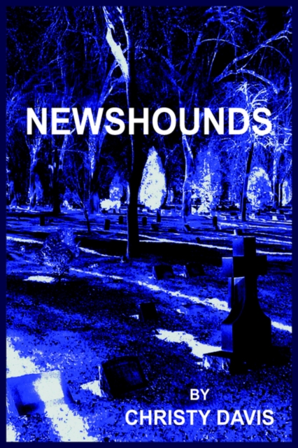 Newshounds, Paperback / softback Book