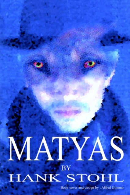 Matyas, Hardback Book