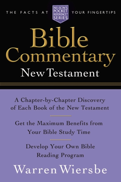 Pocket New Testament Bible Commentary : Nelson's Pocket Reference Series, Paperback / softback Book