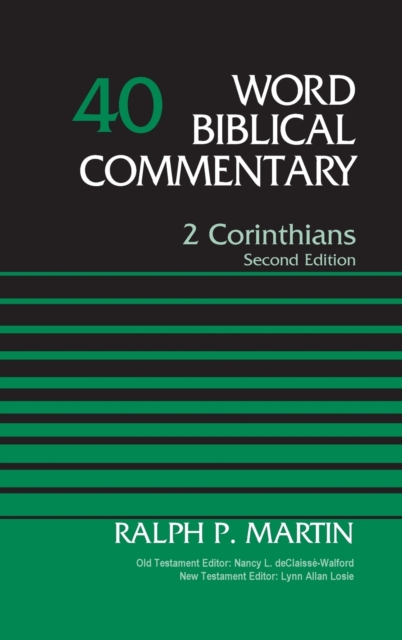 2 Corinthians, Volume 40 : Second Edition, Hardback Book