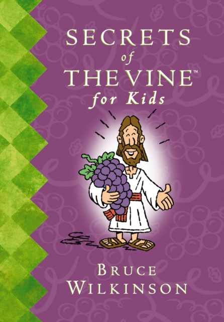 Secrets of the Vine For Kids Book, EPUB eBook