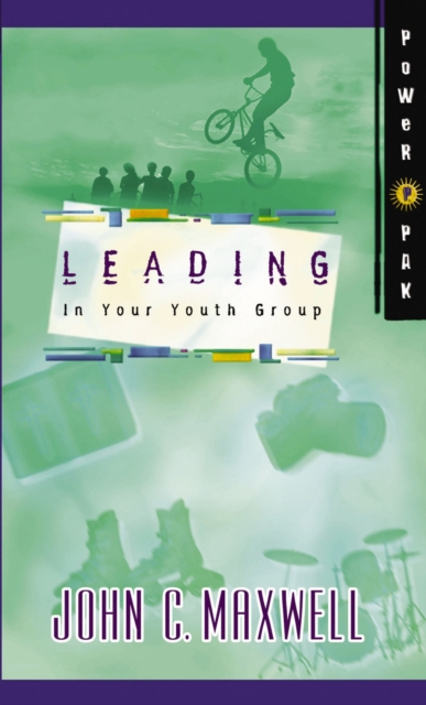 PowerPak Collection Series: Leading In Your Youth Group, EPUB eBook