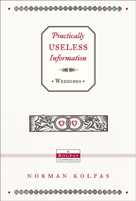 Practically Useless Information on Weddings, EPUB eBook