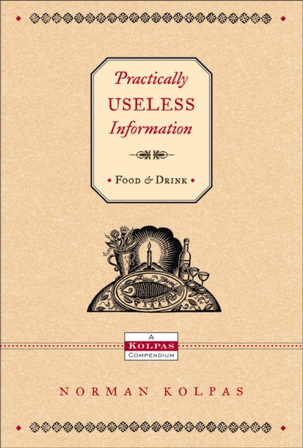 Practically Useless Information on Food and Drink, EPUB eBook