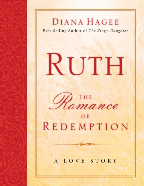 Ruth : The Romance of Redemption, EPUB eBook