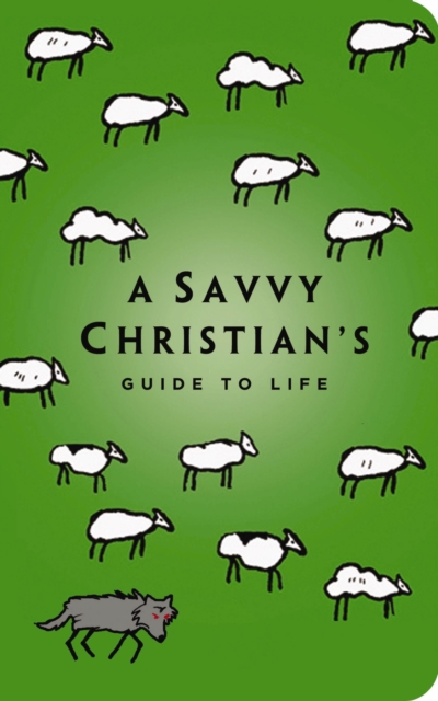 The Savvy Christian's Guide to Life, EPUB eBook