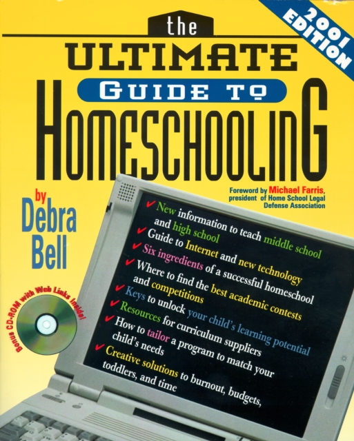 The Ultimate Guide to Homeschooling: Year 2001 Edition : Book and   CD, EPUB eBook