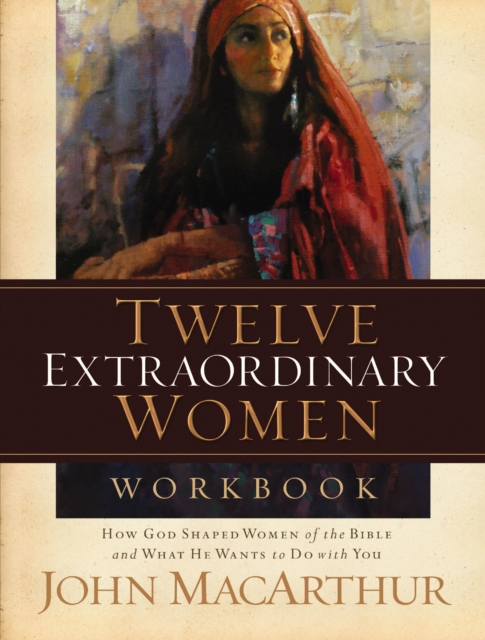 Twelve Extraordinary Women Workbook, EPUB eBook