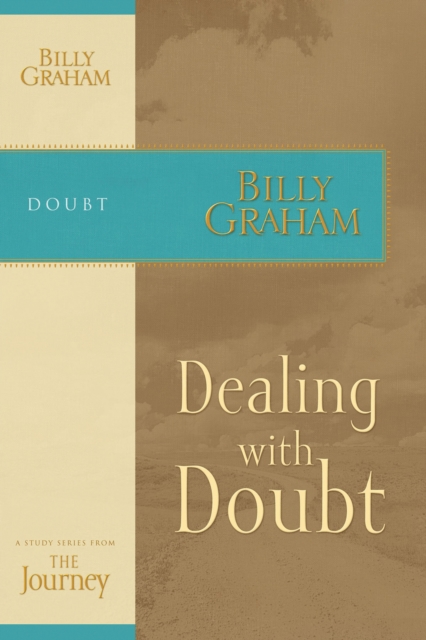 Dealing with Doubt : The Journey Study Series, EPUB eBook