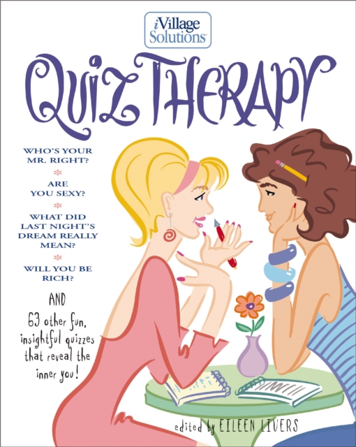 Quiz Therapy : An iVillage Solutions Book, EPUB eBook
