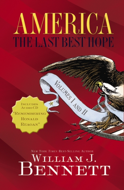 America: The Last Best Hope Volumes I and   II, EPUB eBook